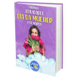 Brinde Atividades do Dia da Mulher - 8 de Março